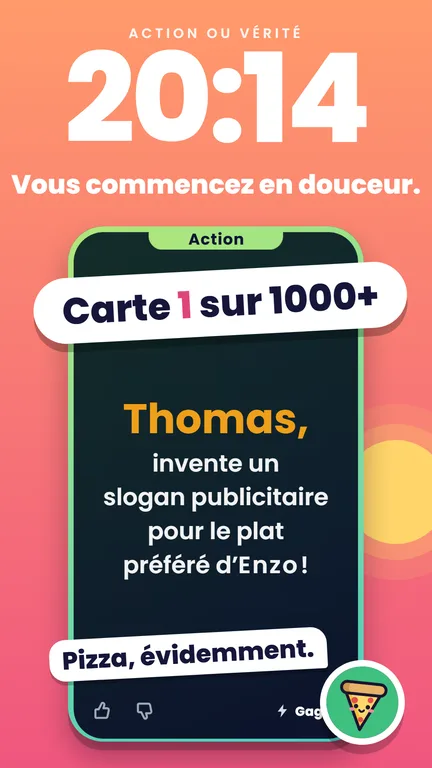 Image du store, 20:14 – Vous commencez en douceur.
